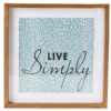 "Live Simply" Framed Art